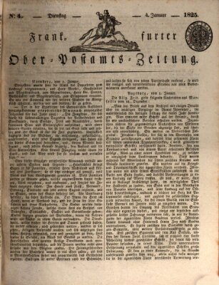 Frankfurter Ober-Post-Amts-Zeitung Dienstag 4. Januar 1825