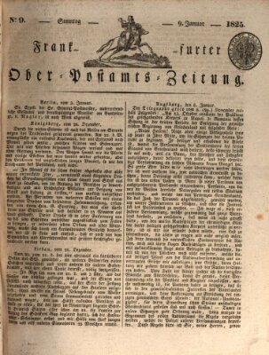 Frankfurter Ober-Post-Amts-Zeitung Sonntag 9. Januar 1825