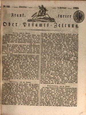 Frankfurter Ober-Post-Amts-Zeitung Dienstag 1. Februar 1825