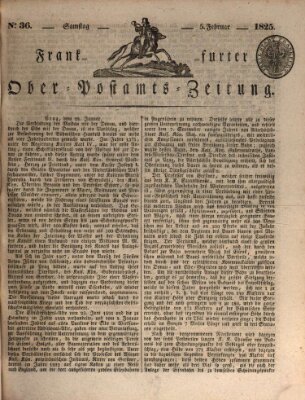 Frankfurter Ober-Post-Amts-Zeitung Samstag 5. Februar 1825