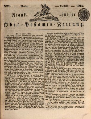 Frankfurter Ober-Post-Amts-Zeitung Montag 14. März 1825