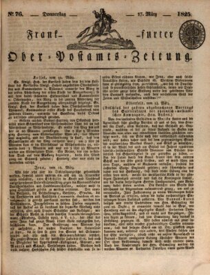 Frankfurter Ober-Post-Amts-Zeitung Donnerstag 17. März 1825