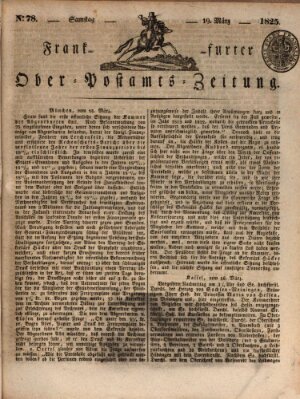 Frankfurter Ober-Post-Amts-Zeitung Samstag 19. März 1825