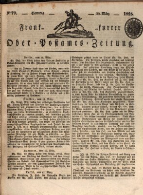 Frankfurter Ober-Post-Amts-Zeitung Sonntag 20. März 1825