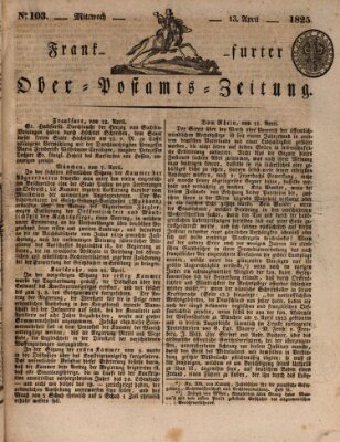 Frankfurter Ober-Post-Amts-Zeitung Mittwoch 13. April 1825