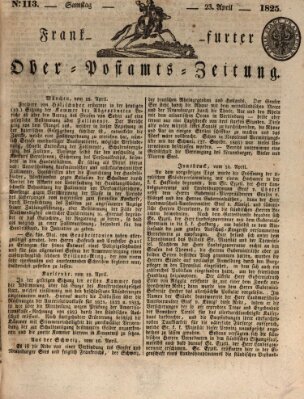 Frankfurter Ober-Post-Amts-Zeitung Samstag 23. April 1825