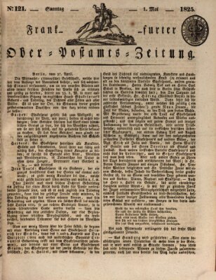 Frankfurter Ober-Post-Amts-Zeitung Sonntag 1. Mai 1825