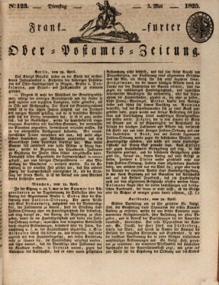 Frankfurter Ober-Post-Amts-Zeitung Dienstag 3. Mai 1825