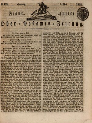 Frankfurter Ober-Post-Amts-Zeitung Sonntag 8. Mai 1825