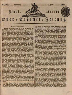 Frankfurter Ober-Post-Amts-Zeitung Sonntag 5. Juni 1825