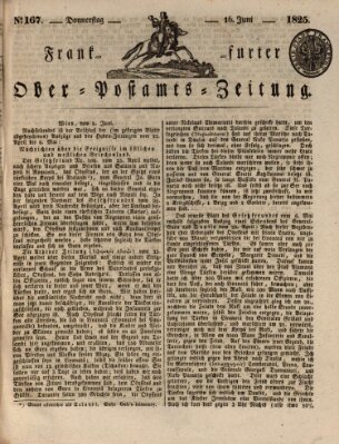 Frankfurter Ober-Post-Amts-Zeitung Donnerstag 16. Juni 1825