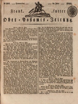 Frankfurter Ober-Post-Amts-Zeitung Donnerstag 30. Juni 1825