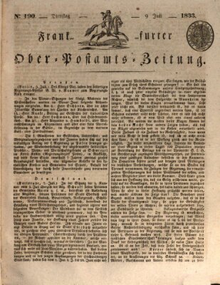 Frankfurter Ober-Post-Amts-Zeitung Dienstag 9. Juli 1833