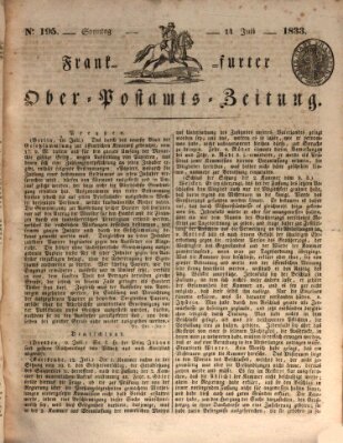 Frankfurter Ober-Post-Amts-Zeitung Sonntag 14. Juli 1833