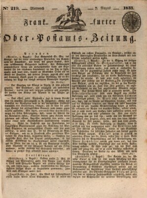 Frankfurter Ober-Post-Amts-Zeitung Mittwoch 7. August 1833