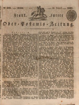 Frankfurter Ober-Post-Amts-Zeitung Freitag 23. August 1833