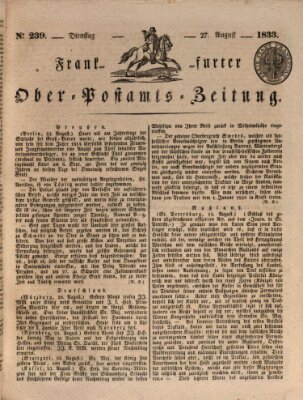 Frankfurter Ober-Post-Amts-Zeitung Dienstag 27. August 1833