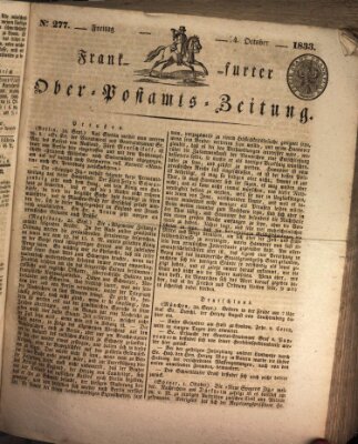 Frankfurter Ober-Post-Amts-Zeitung Freitag 4. Oktober 1833