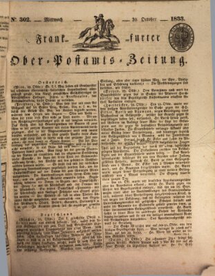 Frankfurter Ober-Post-Amts-Zeitung Mittwoch 30. Oktober 1833