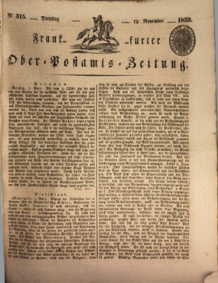 Frankfurter Ober-Post-Amts-Zeitung Dienstag 12. November 1833