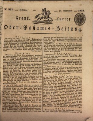 Frankfurter Ober-Post-Amts-Zeitung Sonntag 24. November 1833