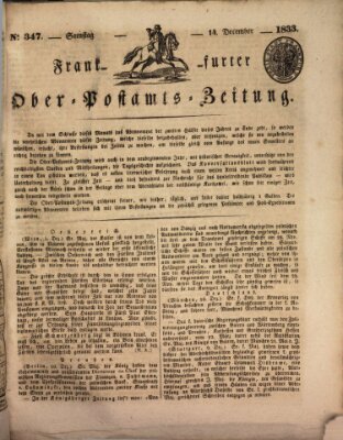 Frankfurter Ober-Post-Amts-Zeitung Samstag 14. Dezember 1833