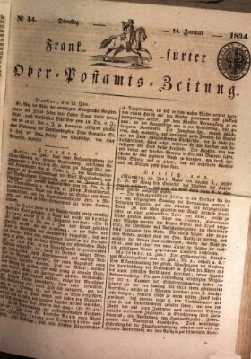 Frankfurter Ober-Post-Amts-Zeitung Dienstag 14. Januar 1834