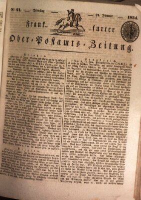 Frankfurter Ober-Post-Amts-Zeitung Dienstag 21. Januar 1834