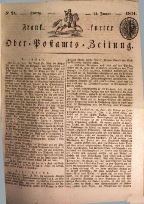 Frankfurter Ober-Post-Amts-Zeitung Freitag 24. Januar 1834