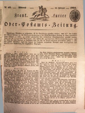 Frankfurter Ober-Post-Amts-Zeitung Mittwoch 12. Februar 1834