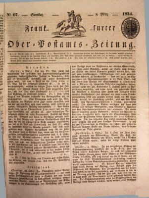 Frankfurter Ober-Post-Amts-Zeitung Samstag 8. März 1834