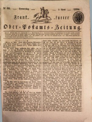 Frankfurter Ober-Post-Amts-Zeitung Donnerstag 3. April 1834