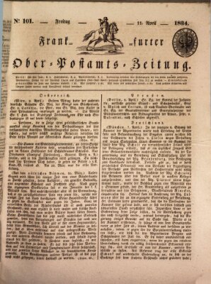 Frankfurter Ober-Post-Amts-Zeitung Freitag 11. April 1834