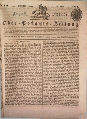 Frankfurter Ober-Post-Amts-Zeitung Sonntag 18. Mai 1834