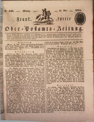 Frankfurter Ober-Post-Amts-Zeitung Montag 26. Mai 1834