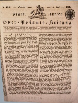 Frankfurter Ober-Post-Amts-Zeitung Sonntag 8. Juni 1834