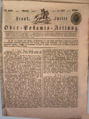 Frankfurter Ober-Post-Amts-Zeitung Montag 9. Juni 1834