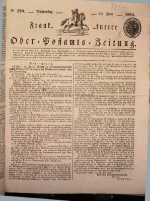 Frankfurter Ober-Post-Amts-Zeitung Donnerstag 19. Juni 1834