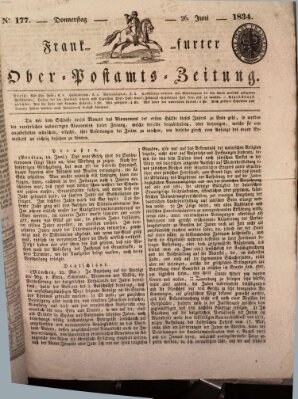 Frankfurter Ober-Post-Amts-Zeitung Donnerstag 26. Juni 1834