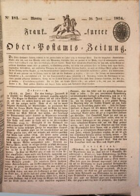 Frankfurter Ober-Post-Amts-Zeitung Montag 30. Juni 1834