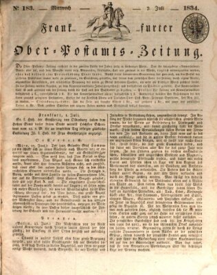 Frankfurter Ober-Post-Amts-Zeitung Mittwoch 2. Juli 1834