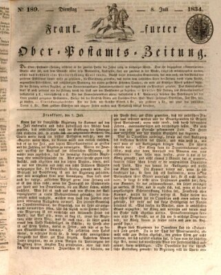 Frankfurter Ober-Post-Amts-Zeitung Dienstag 8. Juli 1834