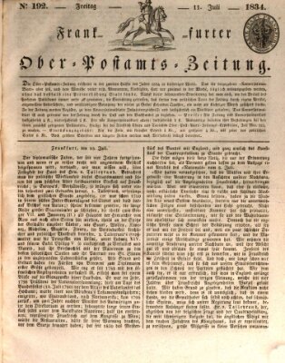 Frankfurter Ober-Post-Amts-Zeitung Freitag 11. Juli 1834