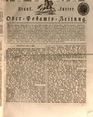 Frankfurter Ober-Post-Amts-Zeitung Samstag 12. Juli 1834