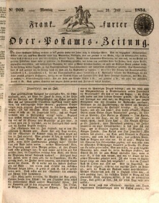 Frankfurter Ober-Post-Amts-Zeitung Montag 21. Juli 1834