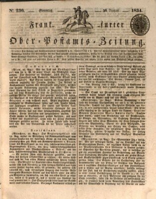 Frankfurter Ober-Post-Amts-Zeitung Sonntag 24. August 1834