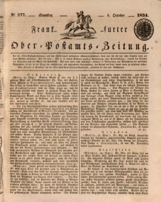 Frankfurter Ober-Post-Amts-Zeitung Samstag 4. Oktober 1834