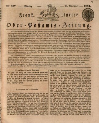 Frankfurter Ober-Post-Amts-Zeitung Montag 24. November 1834