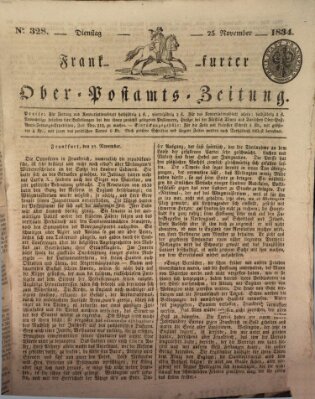 Frankfurter Ober-Post-Amts-Zeitung Dienstag 25. November 1834