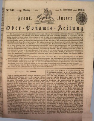 Frankfurter Ober-Post-Amts-Zeitung Montag 8. Dezember 1834